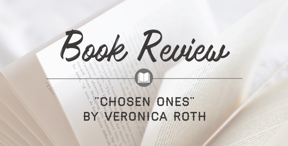 Chosen Ones - By Veronica Roth : Target